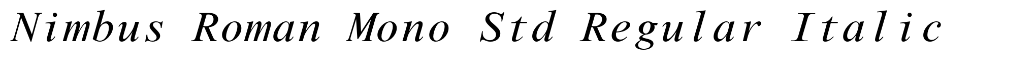 Nimbus Roman Mono Std Regular Italic image